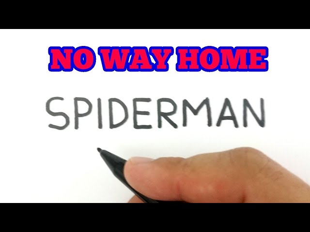 VERY EASY , How to turn words SPIDERMAN into cartoon spider-man no way home