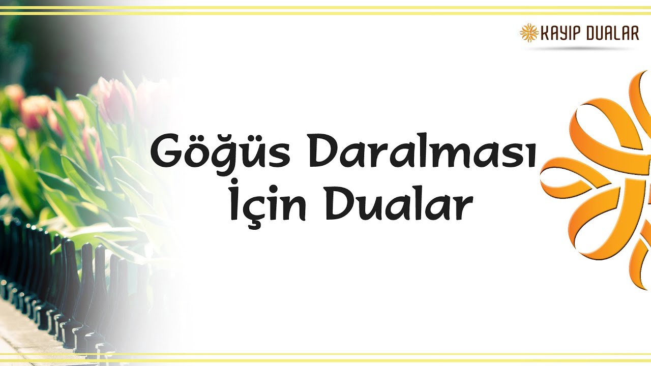 Göğüs Daralması İçin Dualar | Şifalı Dualar