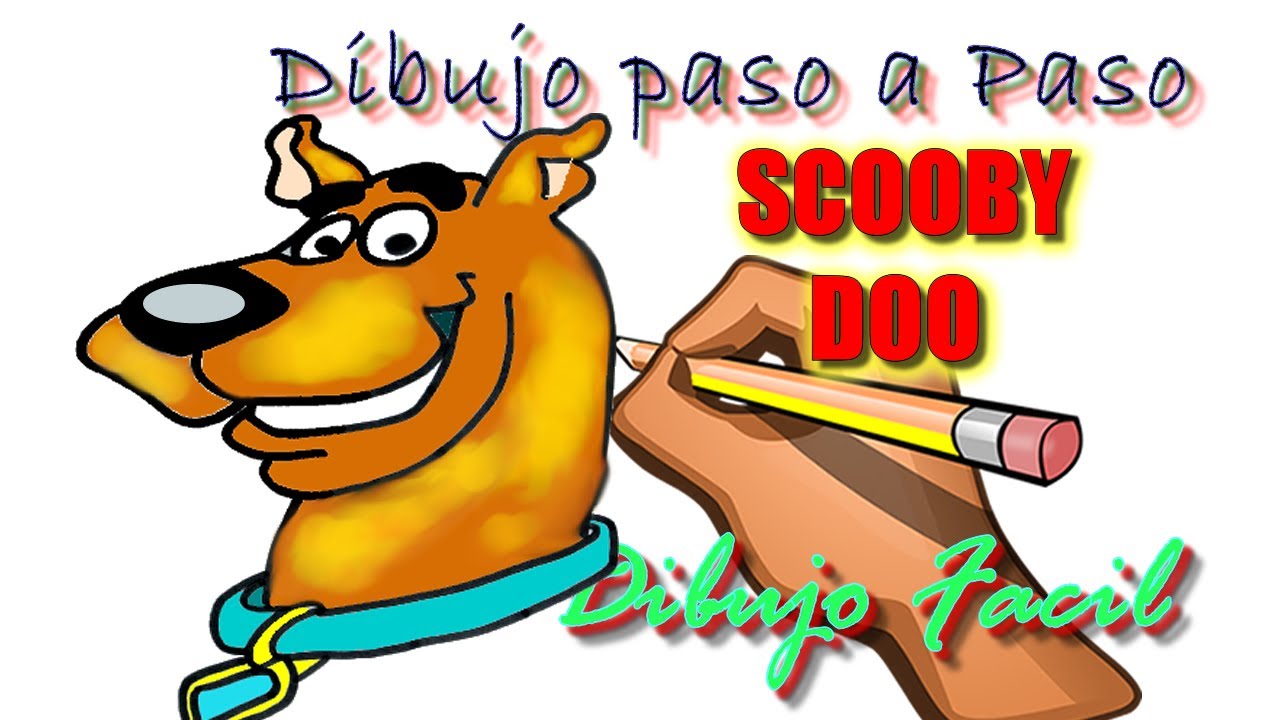 COMO DIBUJAR SCOOBY DOO FACILMENTE PASO A PASO / HOW TO DRAW SCOOBY DOO EASILY STEP BY STEP