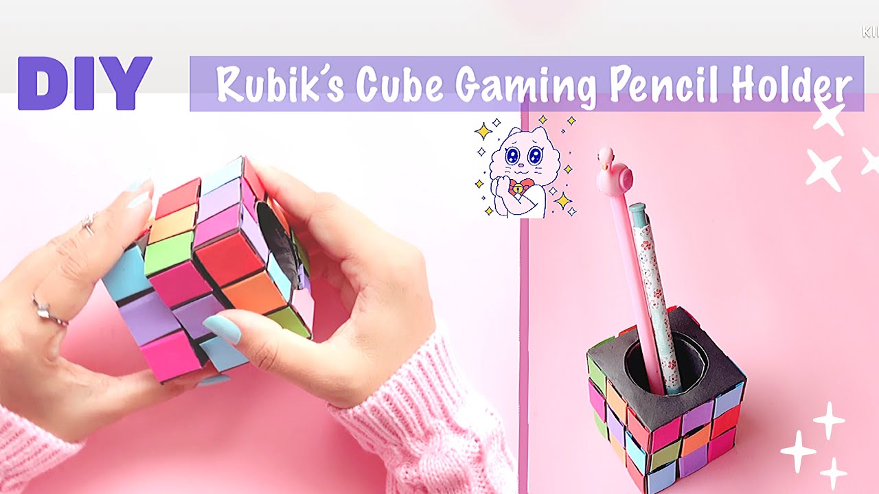 How to make a Rubik’s Cube game Pencil Holder / DIY Pen Holder / School Supplies DIY ideas